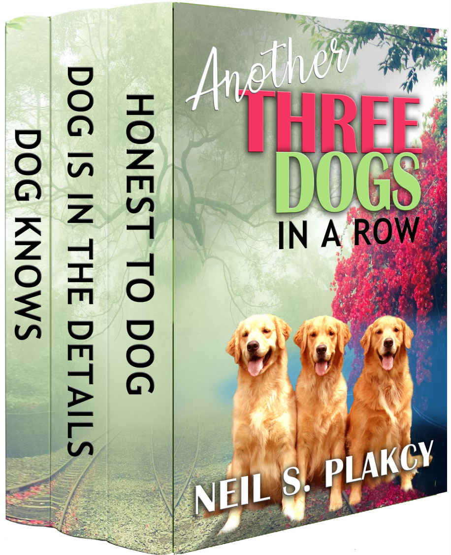 Another Three Dogs In A Row Neil S Plakcy