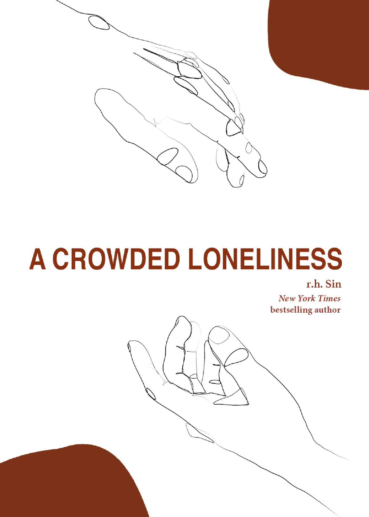 A Crowded Loneliness Rh Sin