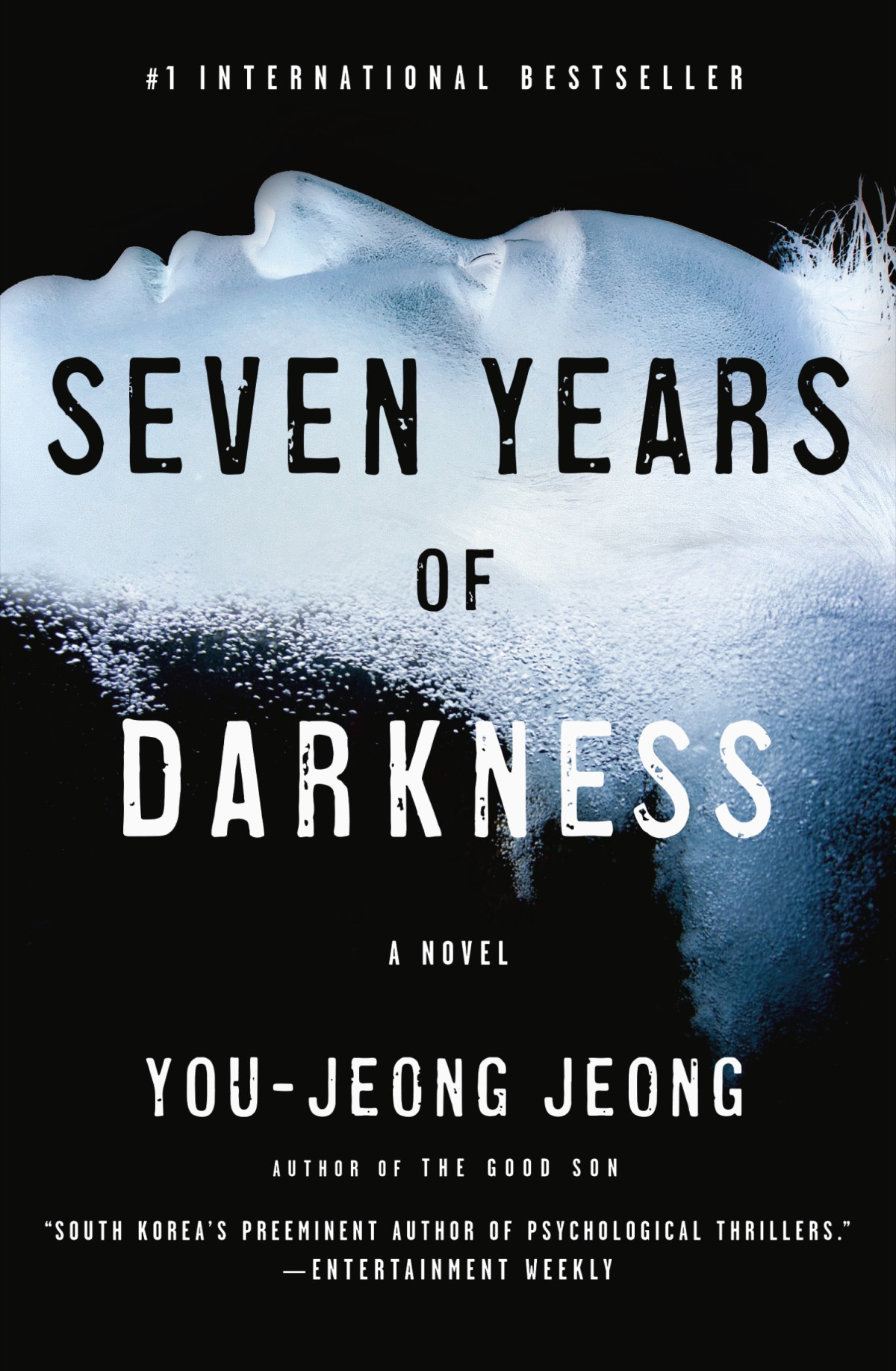 Seven Years Of Darkness A Novel Youjeong Jeong
