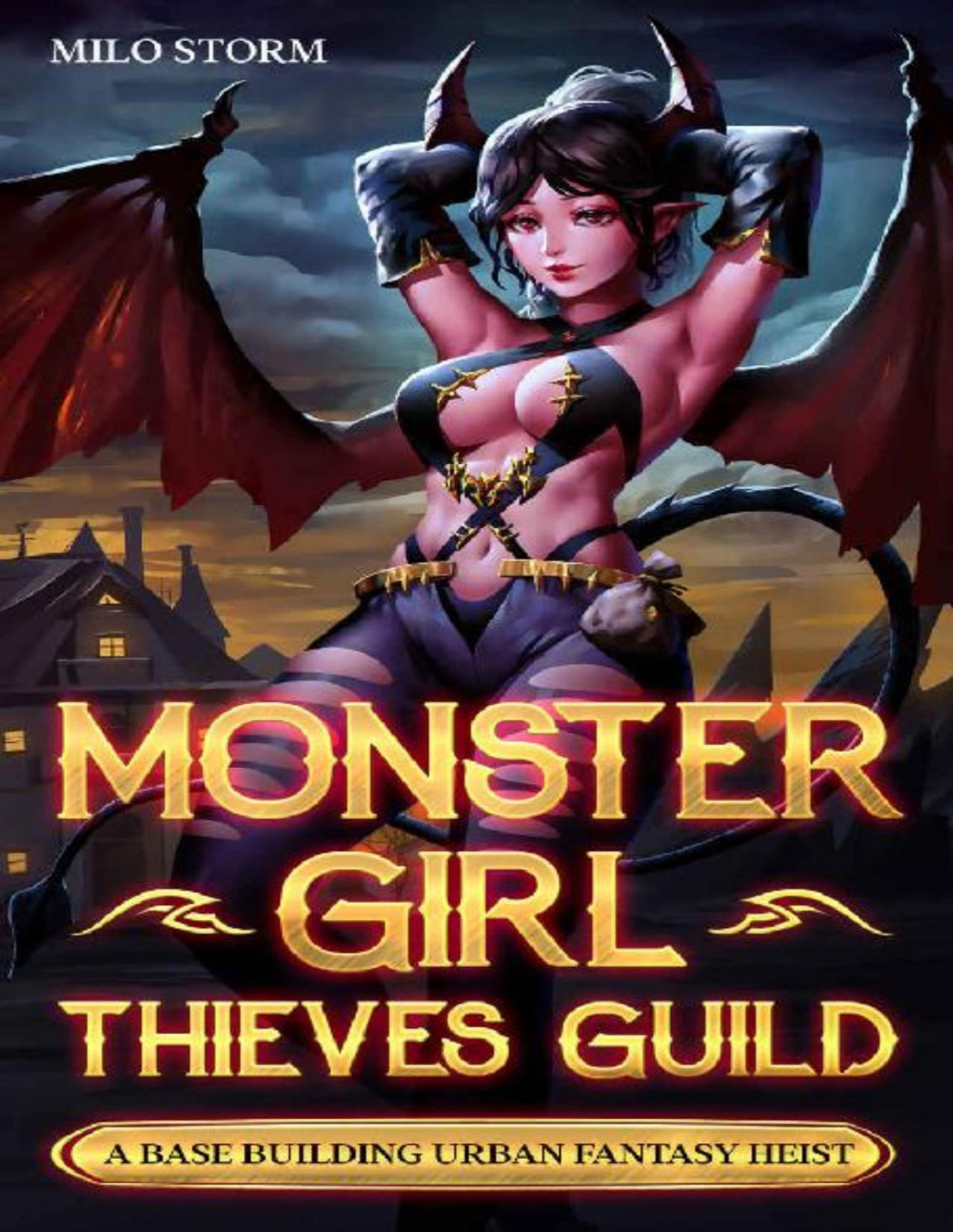 Monster Girl Thieves Guild A Base Building Urban Fantasy Heist Milo Storm