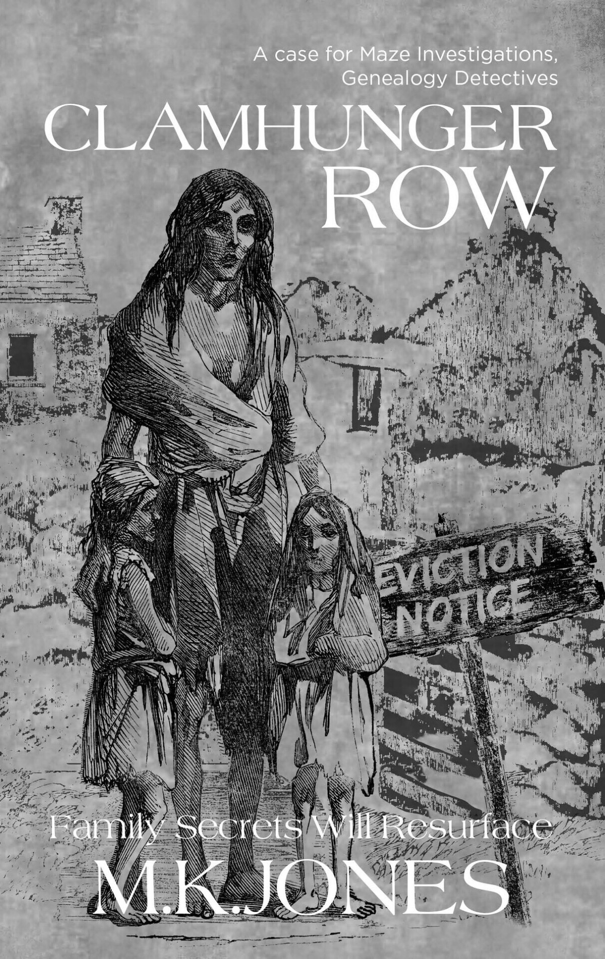 Clamhunger Row Maze Investigations The Genealogy Detectives Book 8 Jones