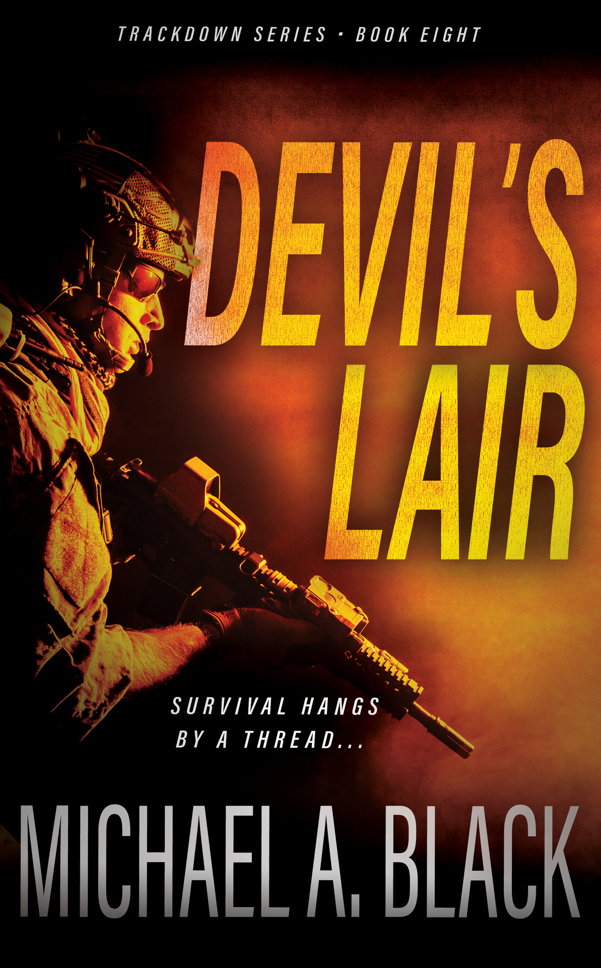 Devils Lair A Steve Wolf Military Thriller Black Michael A