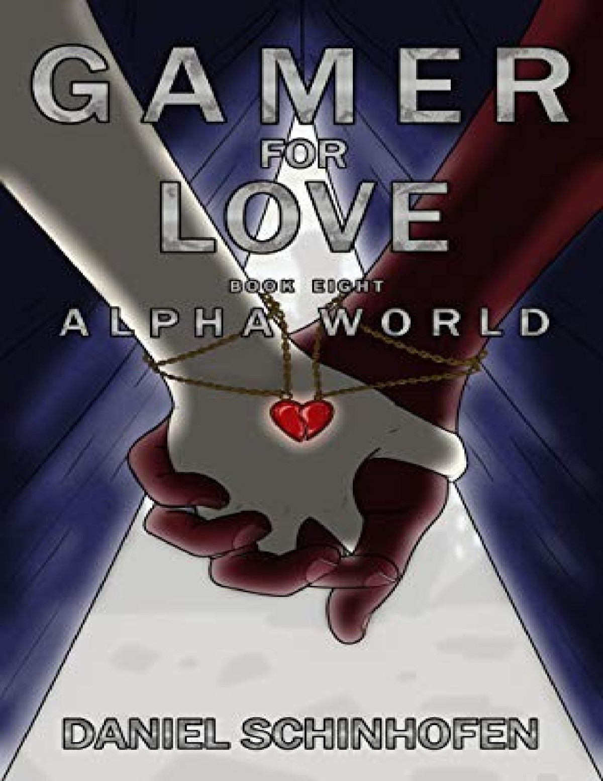 Gamer For Love Daniel Schinhofen