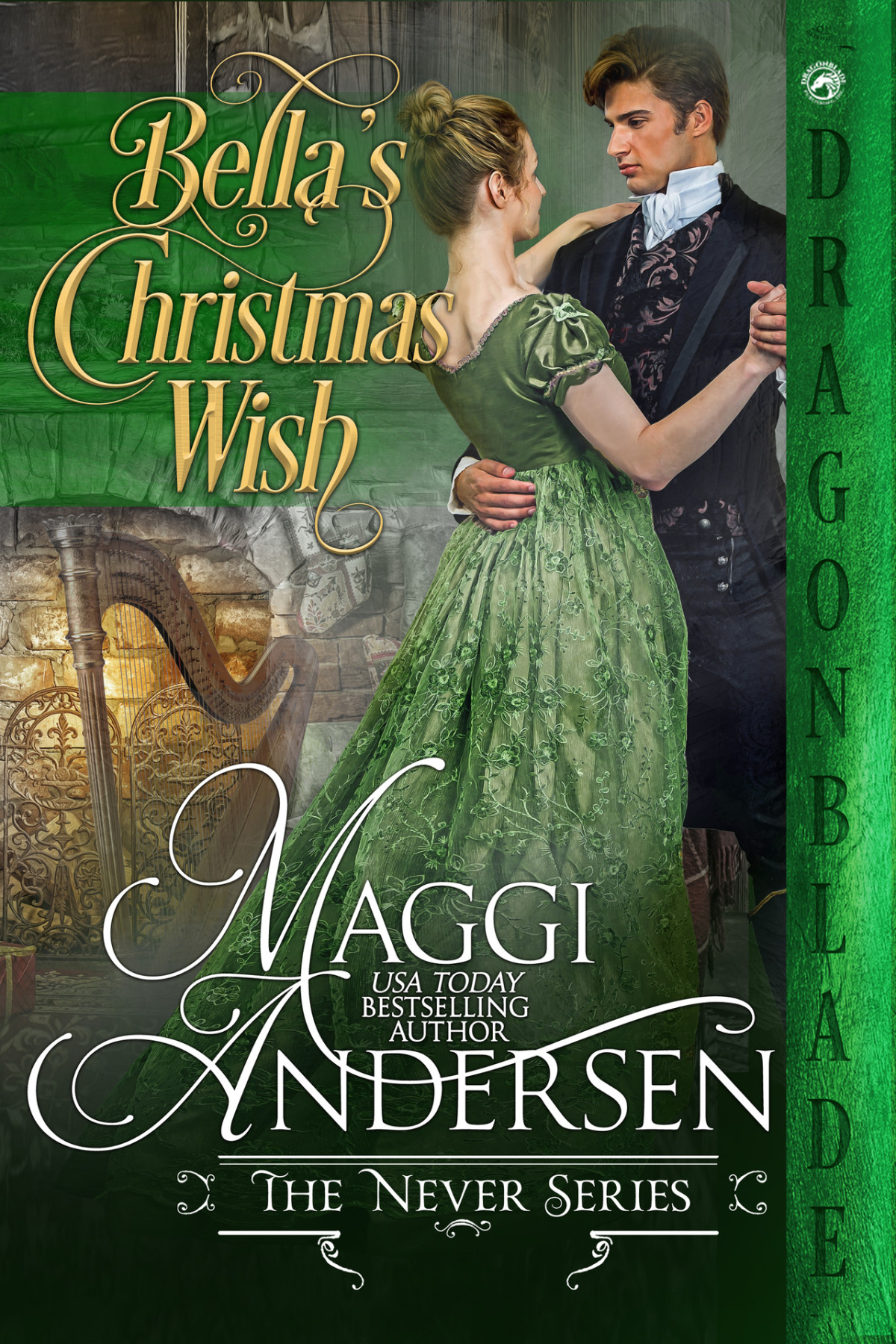 Bellas Christmas Wish A Regency Historical Romance Holiday Novella The Never Series Andersen