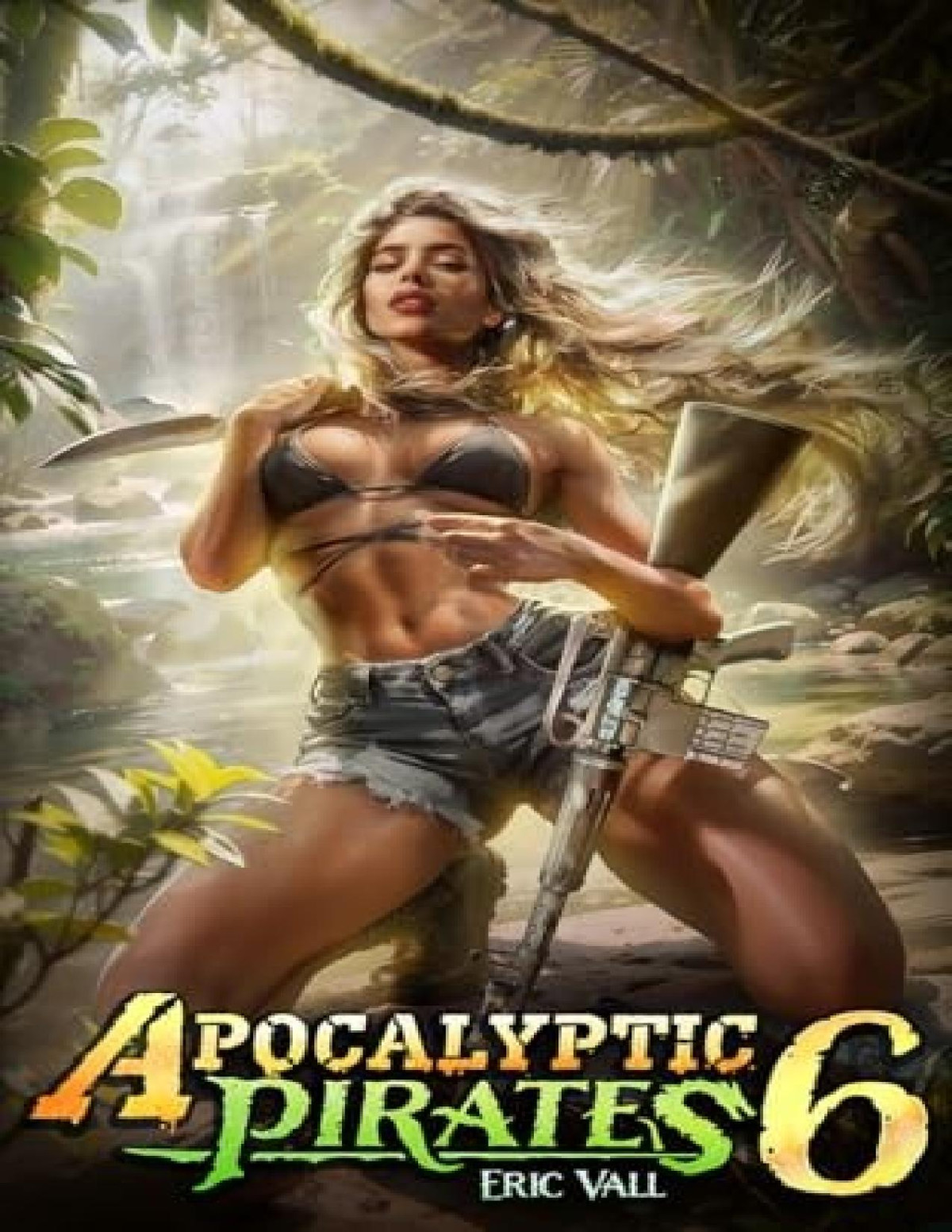 Apocalyptic Pirates 6 Eric Vall