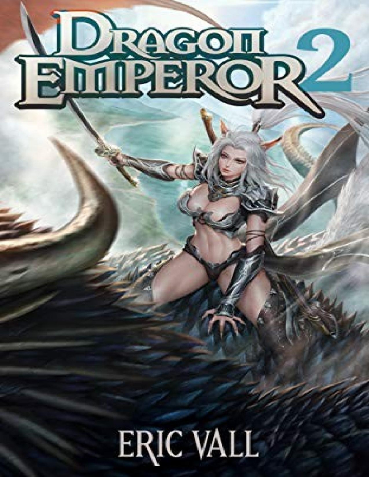 Dragon Emperor 2 Eric Vall