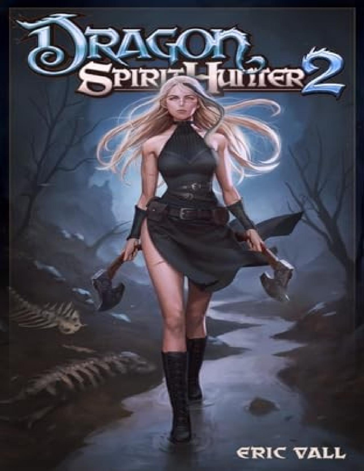 Dragon Spirit Hunter 2 Eric Vall