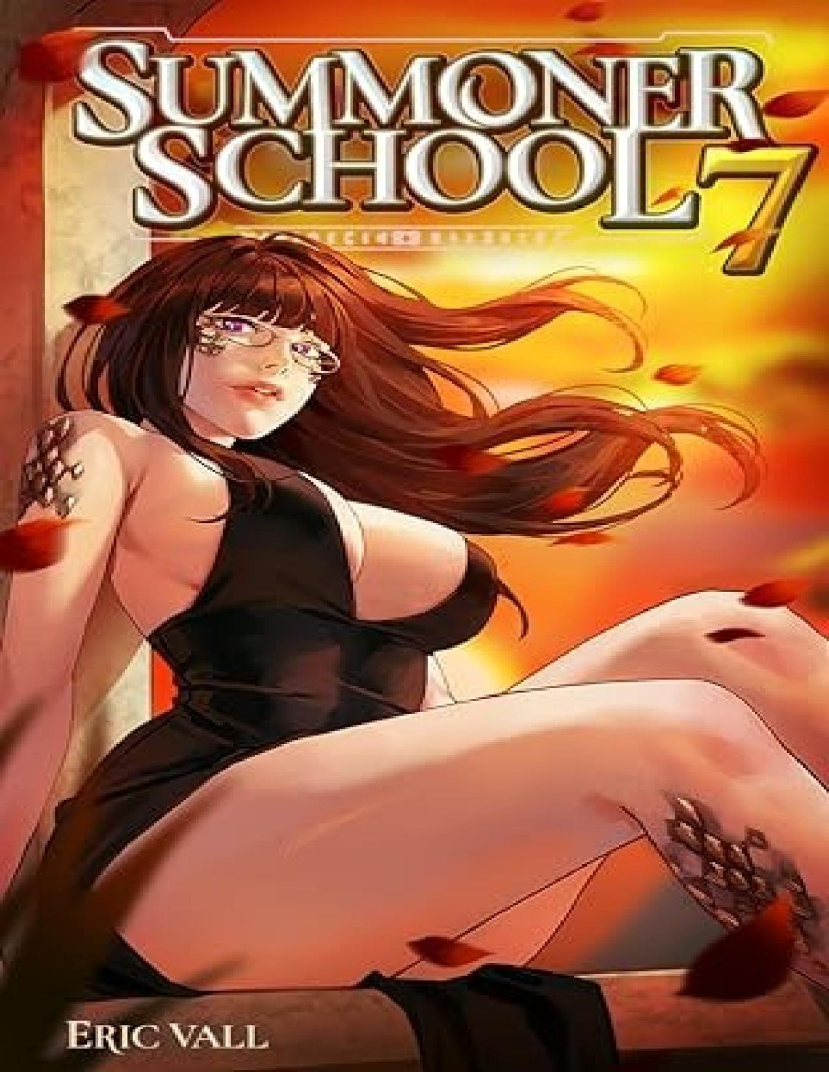 Summoner School 7 A Reverse Portal Fantasy Eric Vall
