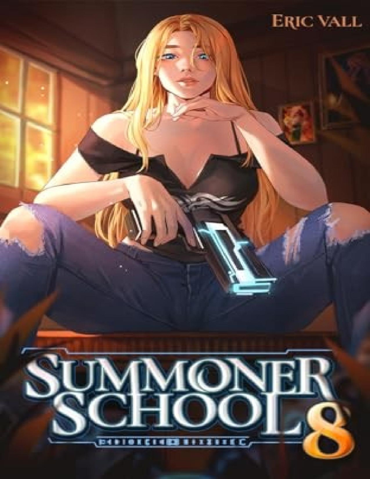 Summoner School 8 A Reverse Portal Fantasy Eric Vall