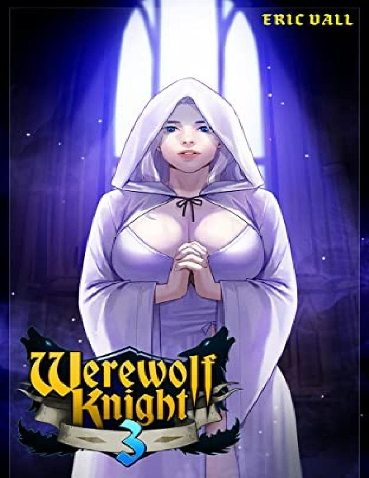 Werewolf Knight 3 A Reverse Portal Fantasy Eric Vall