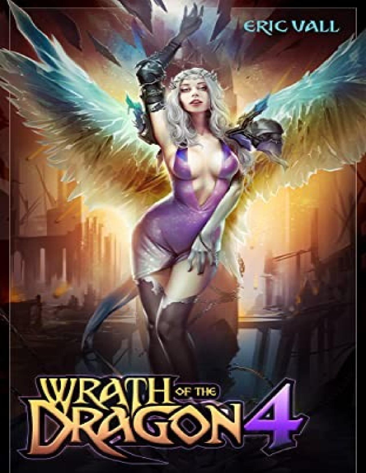 Wrath Of The Dragon 4 Eric Vall