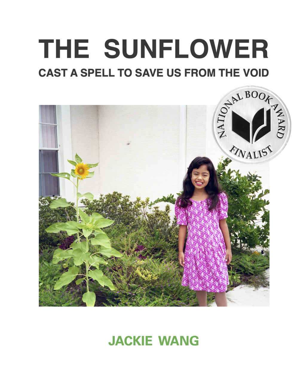 The Sunflower Cast A Spell To Save Us From The Void Jackie Wang
