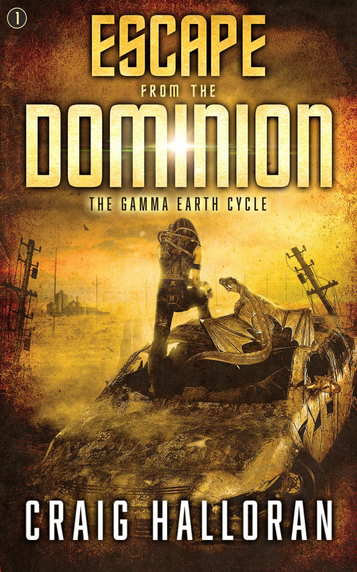 Escape From The Dominion Craig Halloran