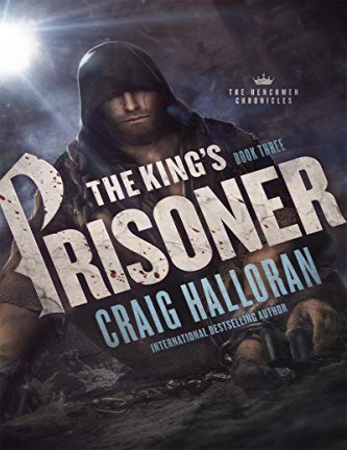 The Kings Prisoner Craig Halloran