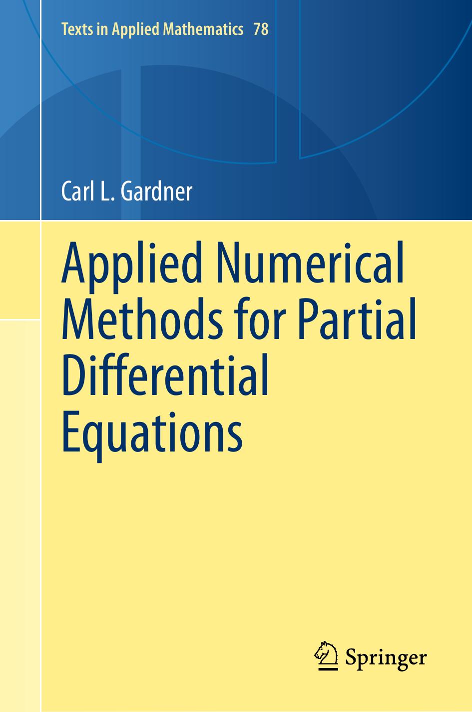 Applied Numerical Methods For Partial Differential Equations Carl L Gardner