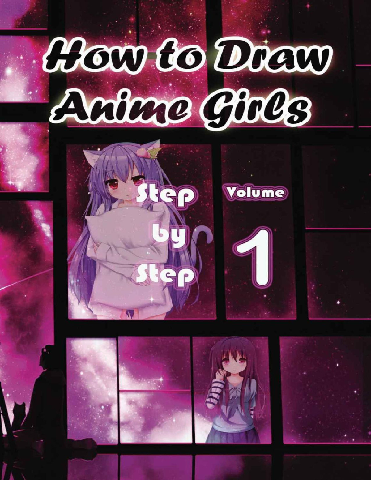 How To Draw Anime Girls Step By Step Volume 1 Studios Water