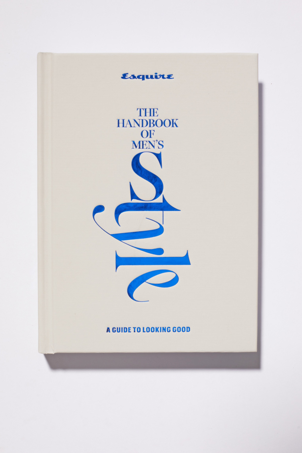 Esquire The Handbook Of Mens Style A Guide To Looking Good Esquire Michael B Dougherty