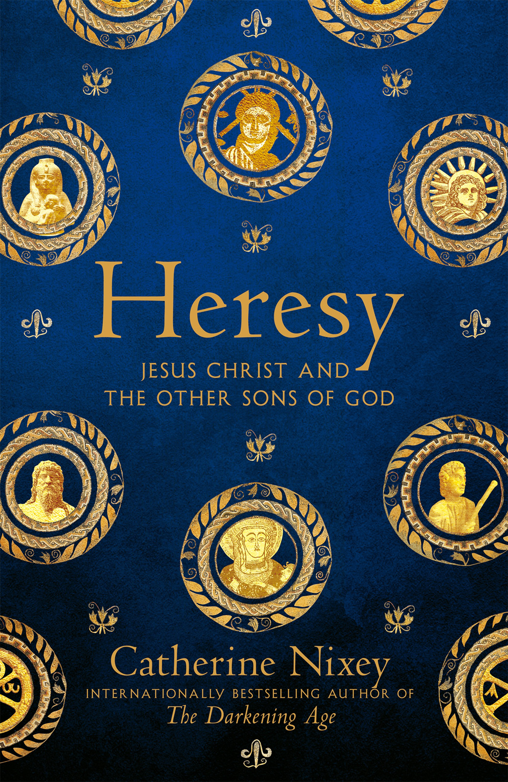 Heresy Catherine Nixey