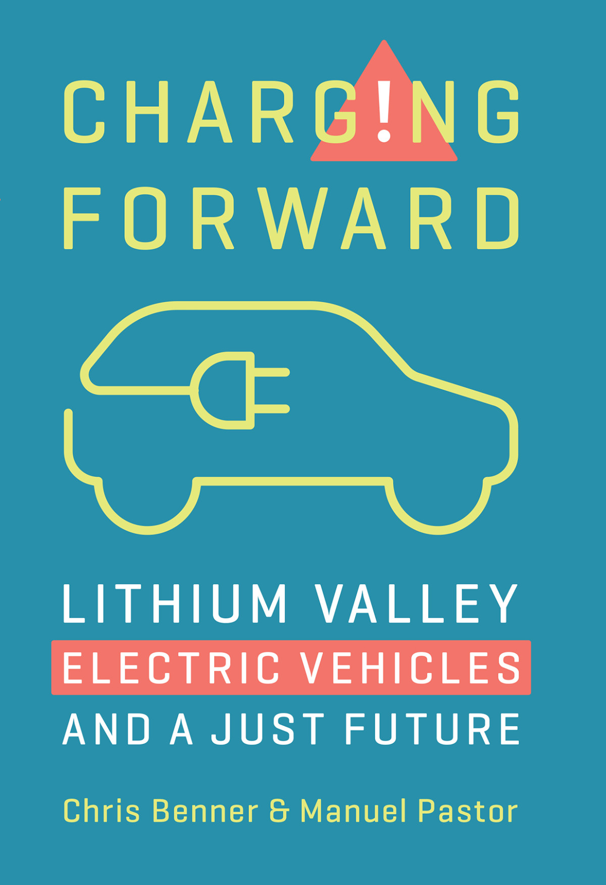 Charging Forward Lithium Valley Electric Vehicles And A Just Future Chris Benner