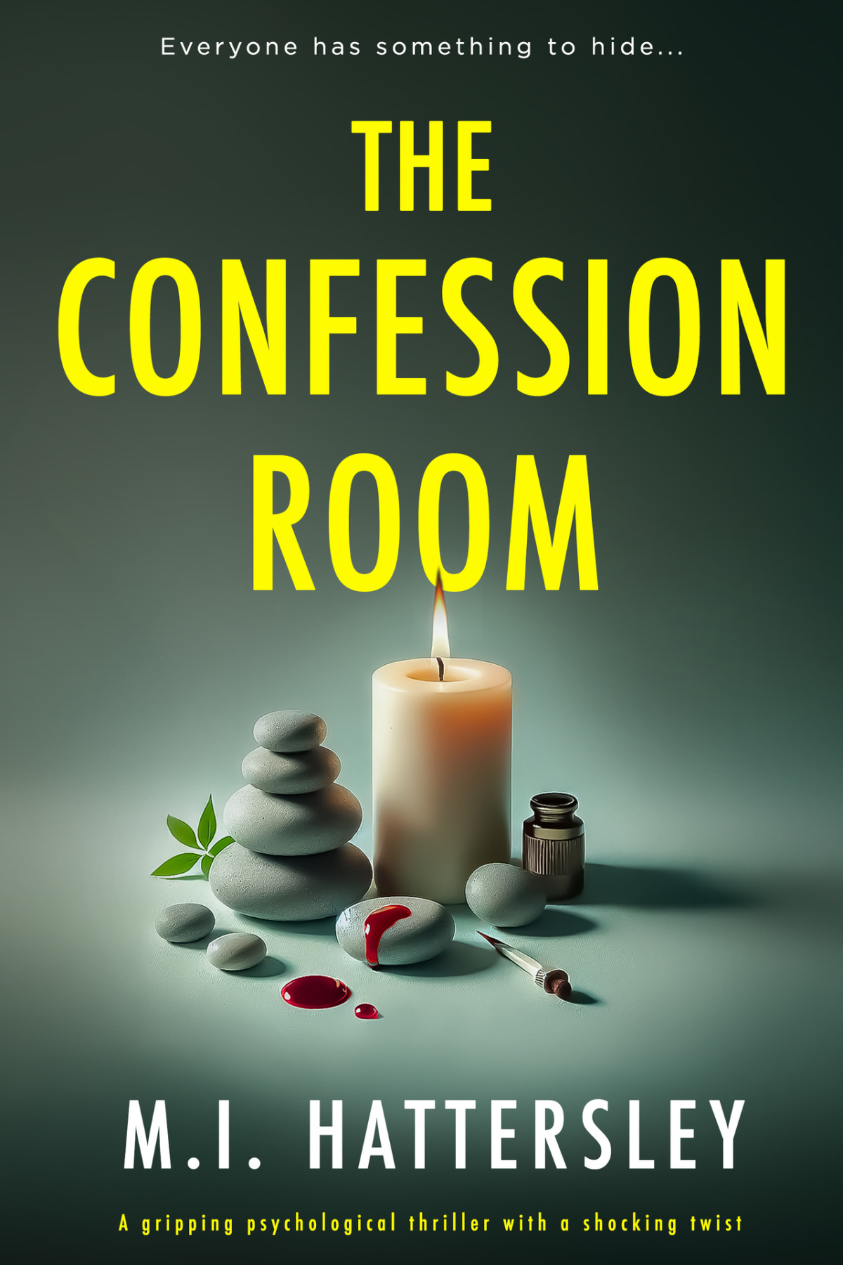 The Confession Room A Gripping Psychological Thriller Mi Hattersley
