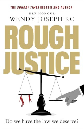 Rough Justice Wendy Joseph