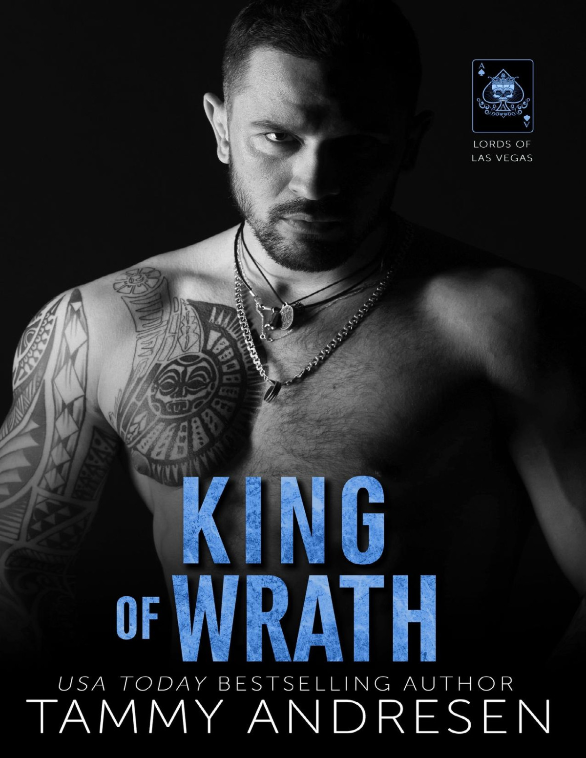 King Of Wrath Lords Of Las Vegas Book 3 Tammy Andresen