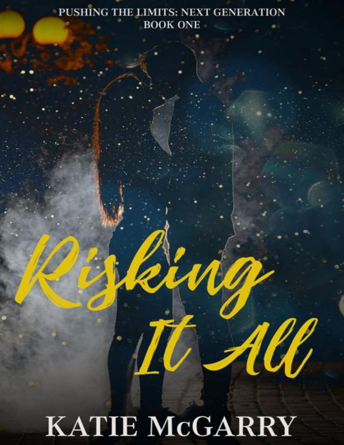 Risking It All Pushing The Limits Next Generation Katie Mcgarry