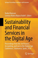 Sustainability And Financial Services In The Digital Age Proceedings From The 3rd Finance Accounting And Law In The Digital Age Conference Salamanca Spain 2024 Nadia Mansour