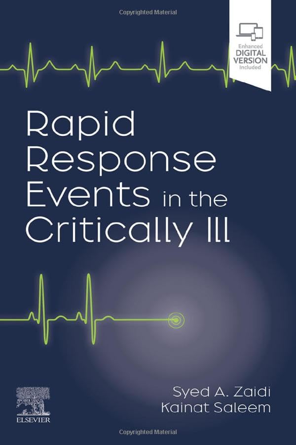 Rapid Response Events In The Critically Ill 1st Edition Arsalan Zaidi
