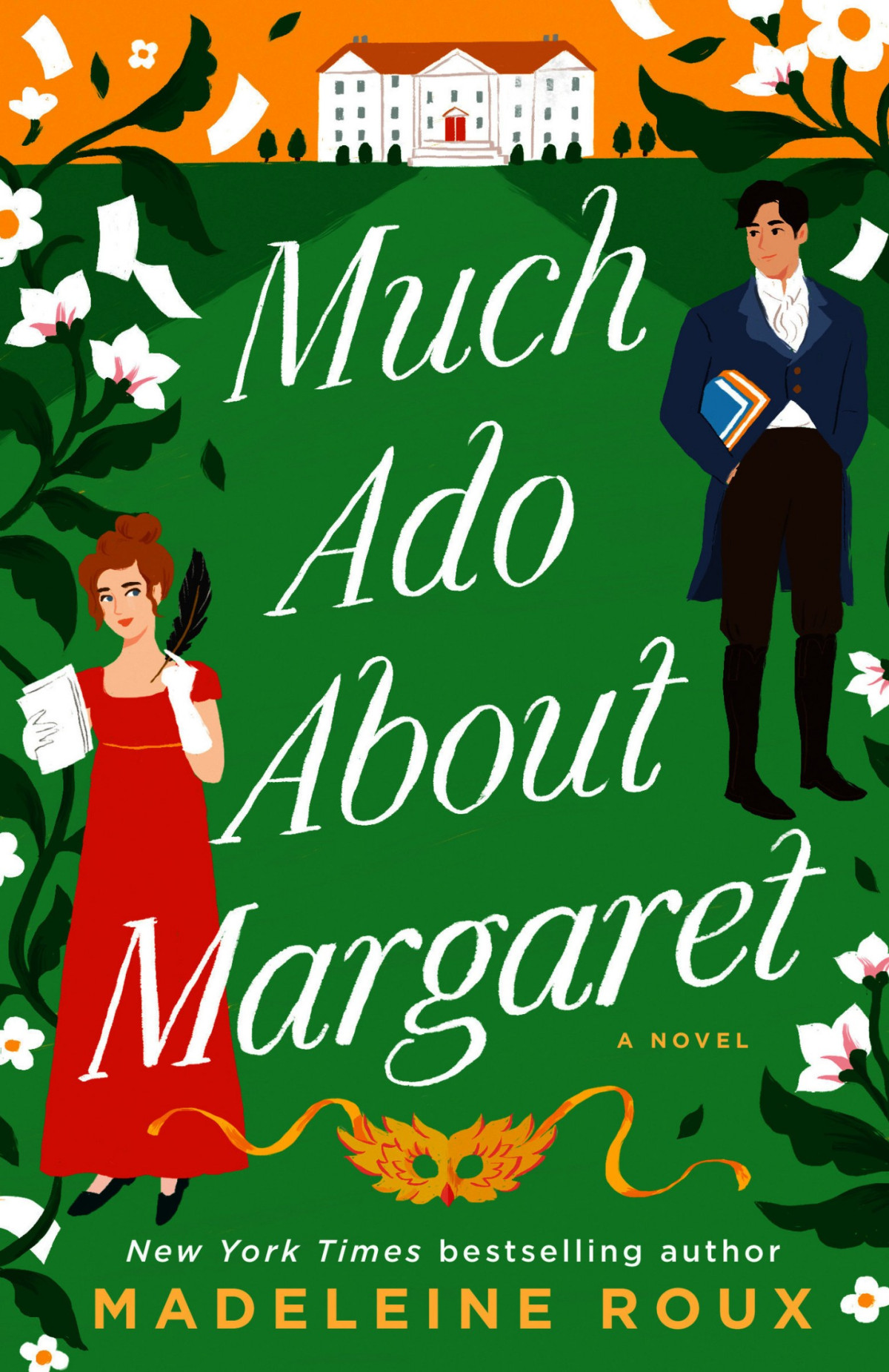 Much Ado About Margaret A Novel Madeleine Roux