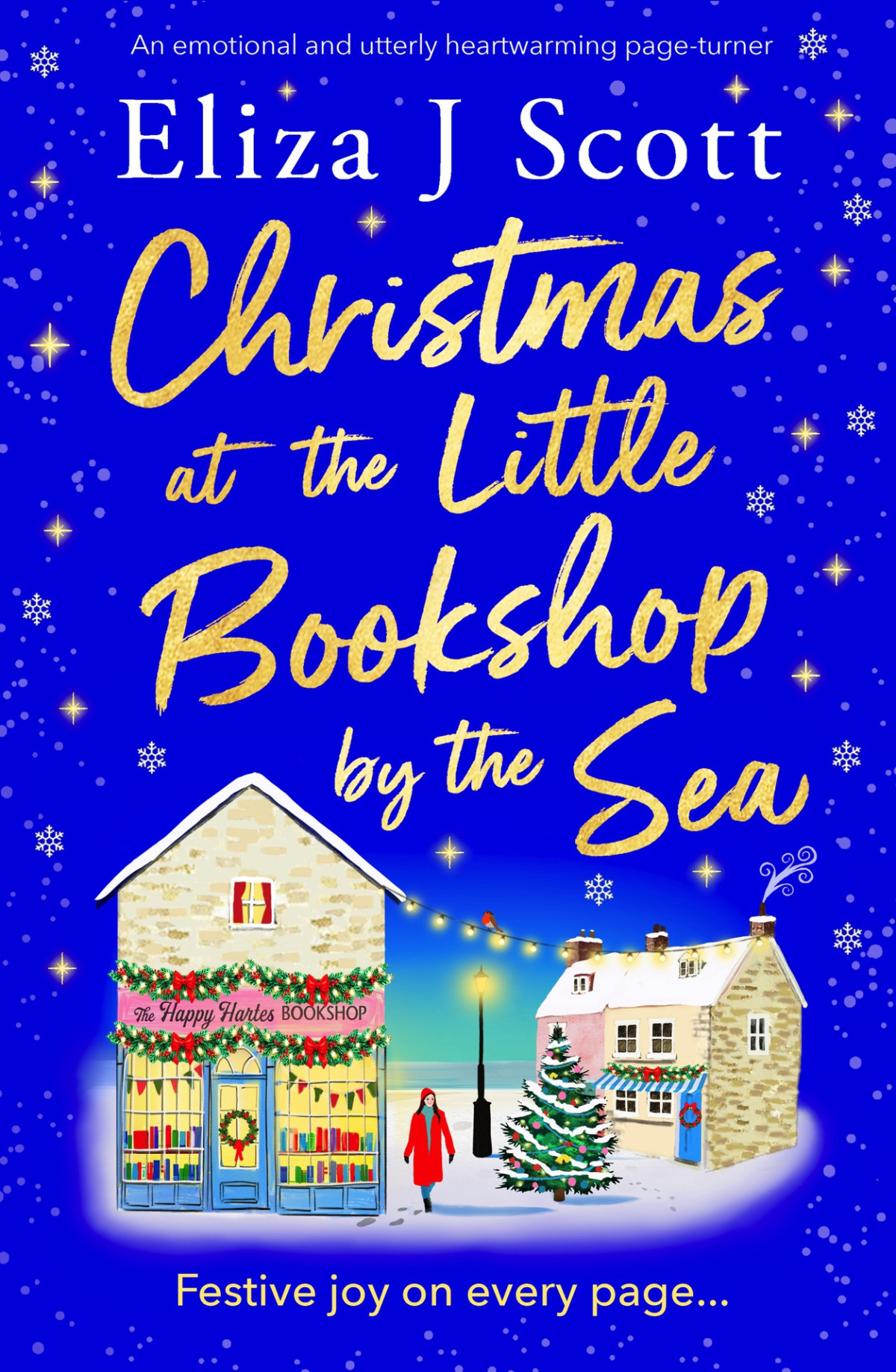 Christmas At The Little Bookshop By The Sea An Emotional And Utterly Heartwarming Pageturner Micklewick Bay Eliza J Scott