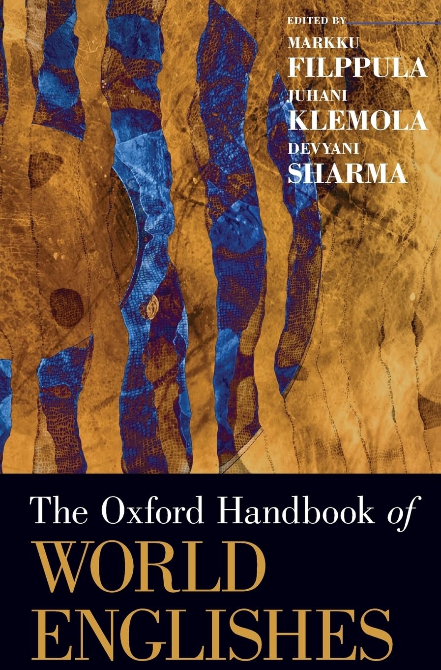 The Oxford Handbook Of World Englishes 1st Edition Markku Filppula