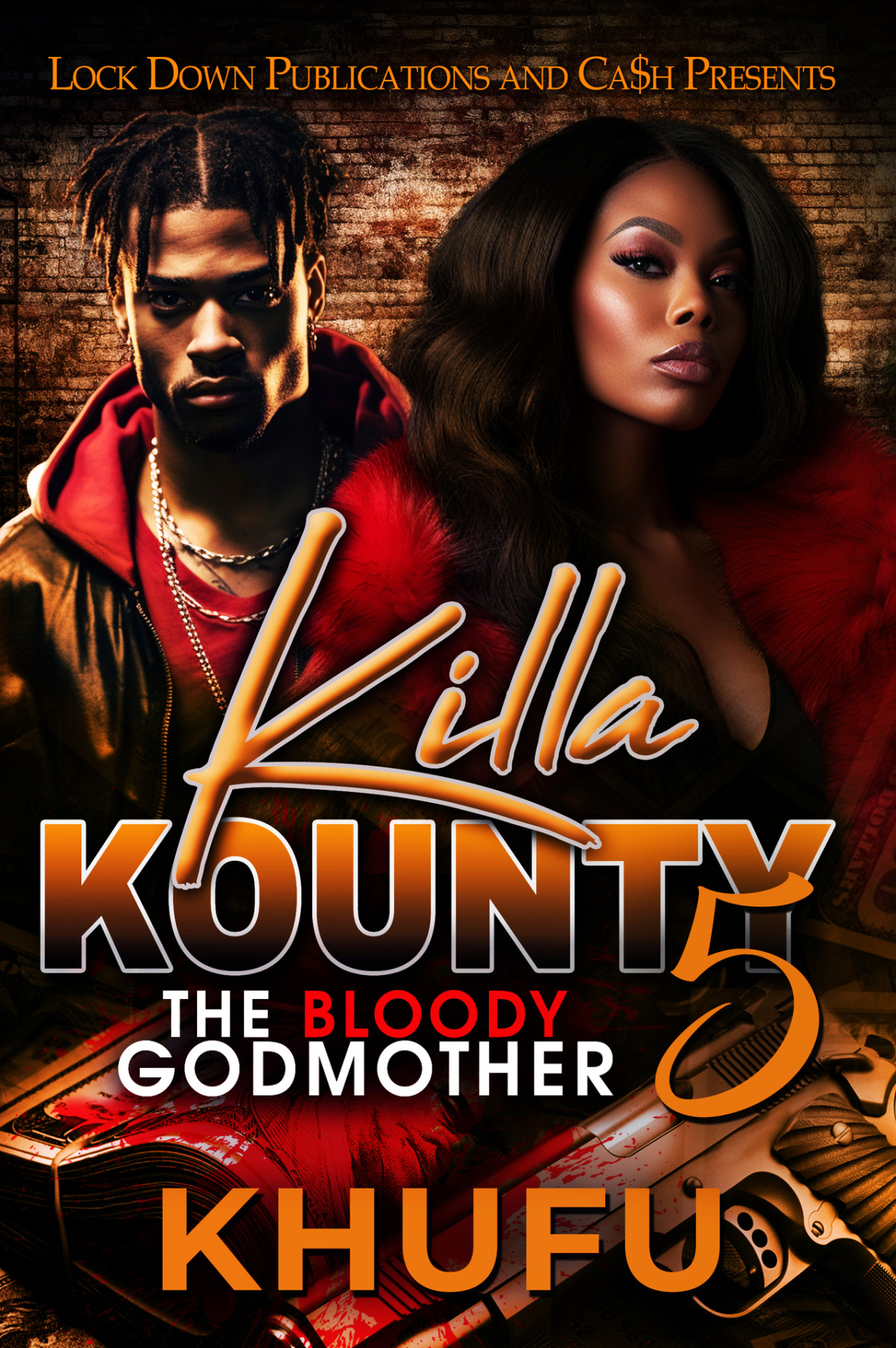 Killa Kounty 5 The Bloody Godmother Khufu