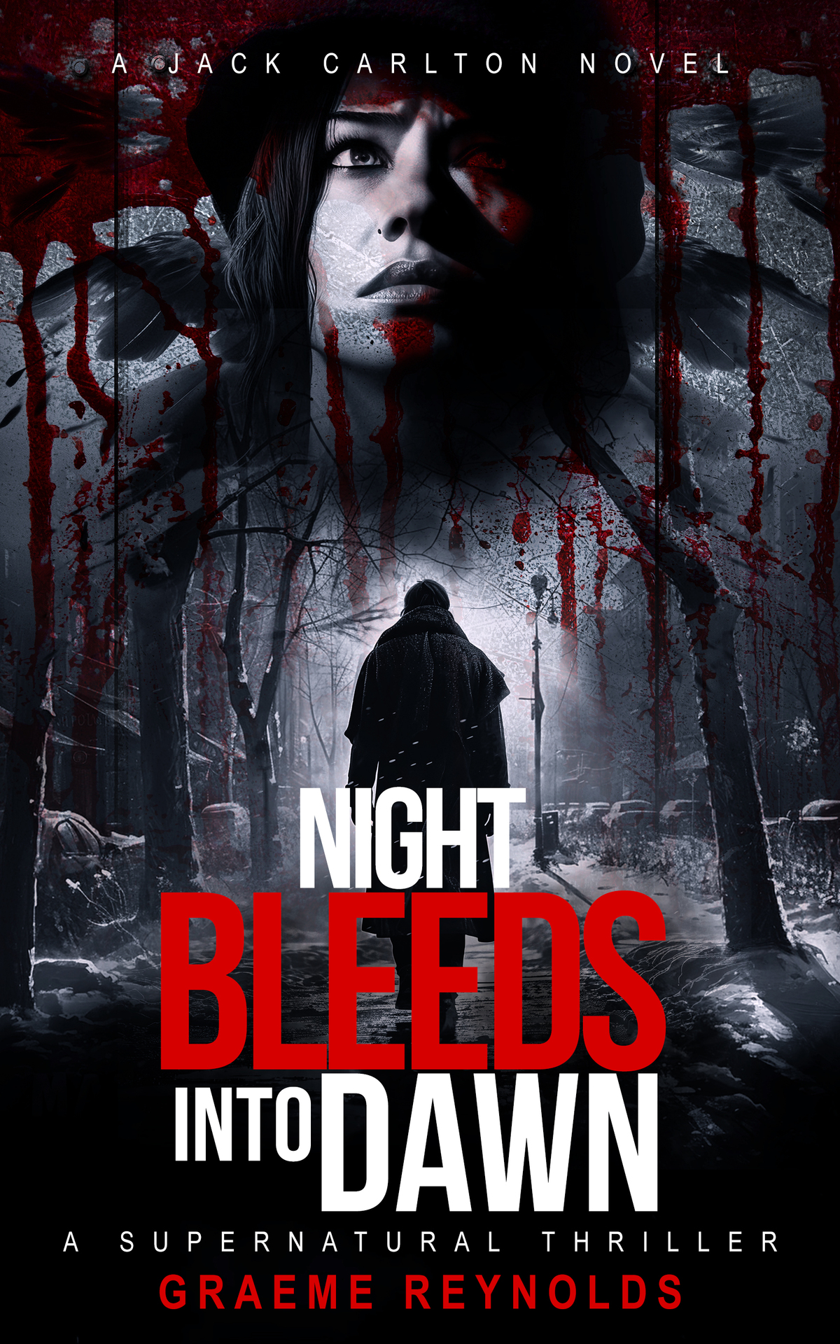 Night Bleeds Into Dawn A Supernatural Thriller Graeme Reynolds