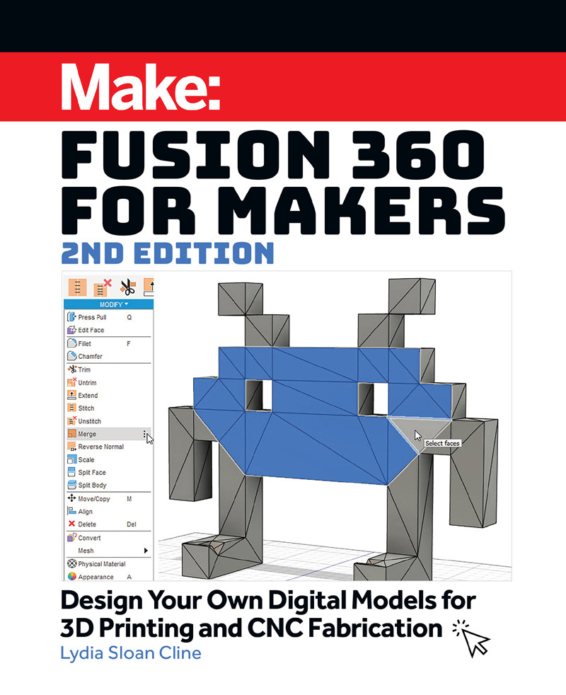 Fusion 360 For Makers Lydia Sloan Cline