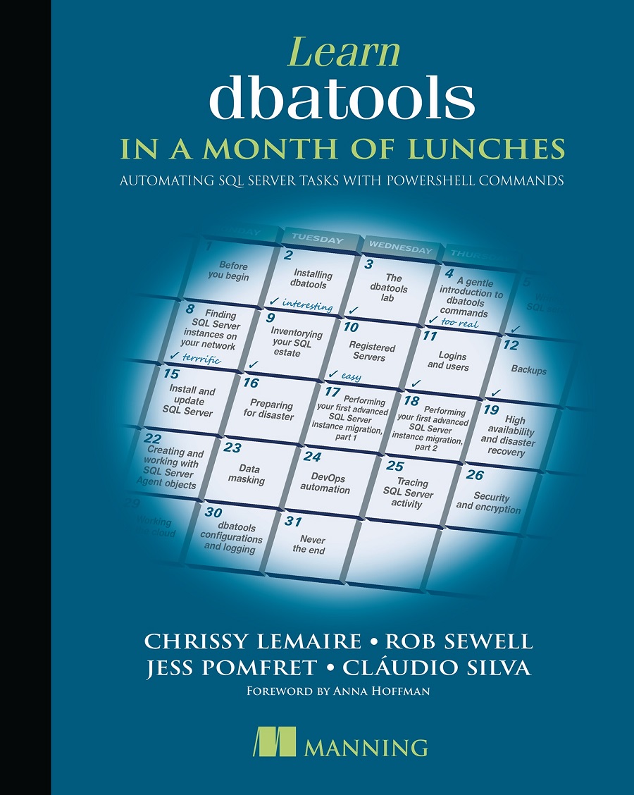 Learn Dbatools In A Month Of Lunches 1st Edition Chrissy Lemaire