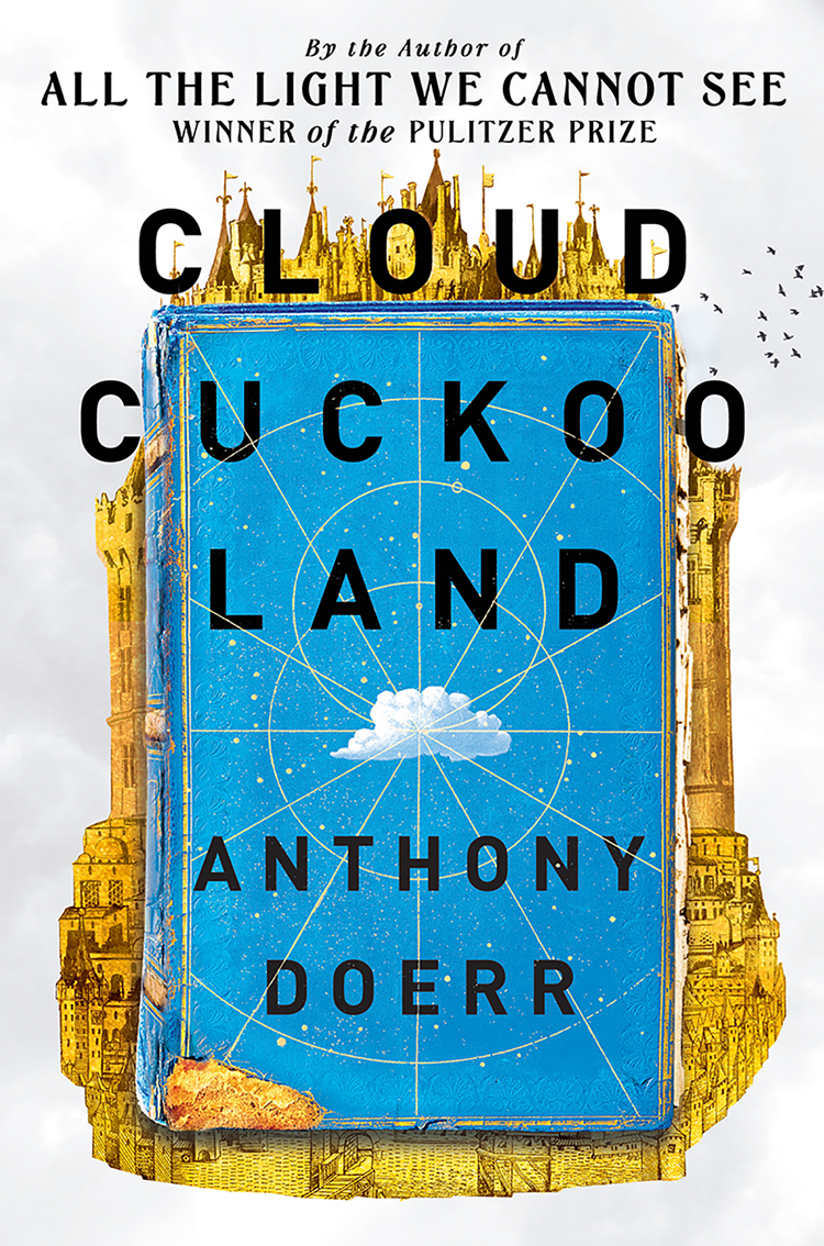 Cloud Cuckoo Land Anthony Doerr