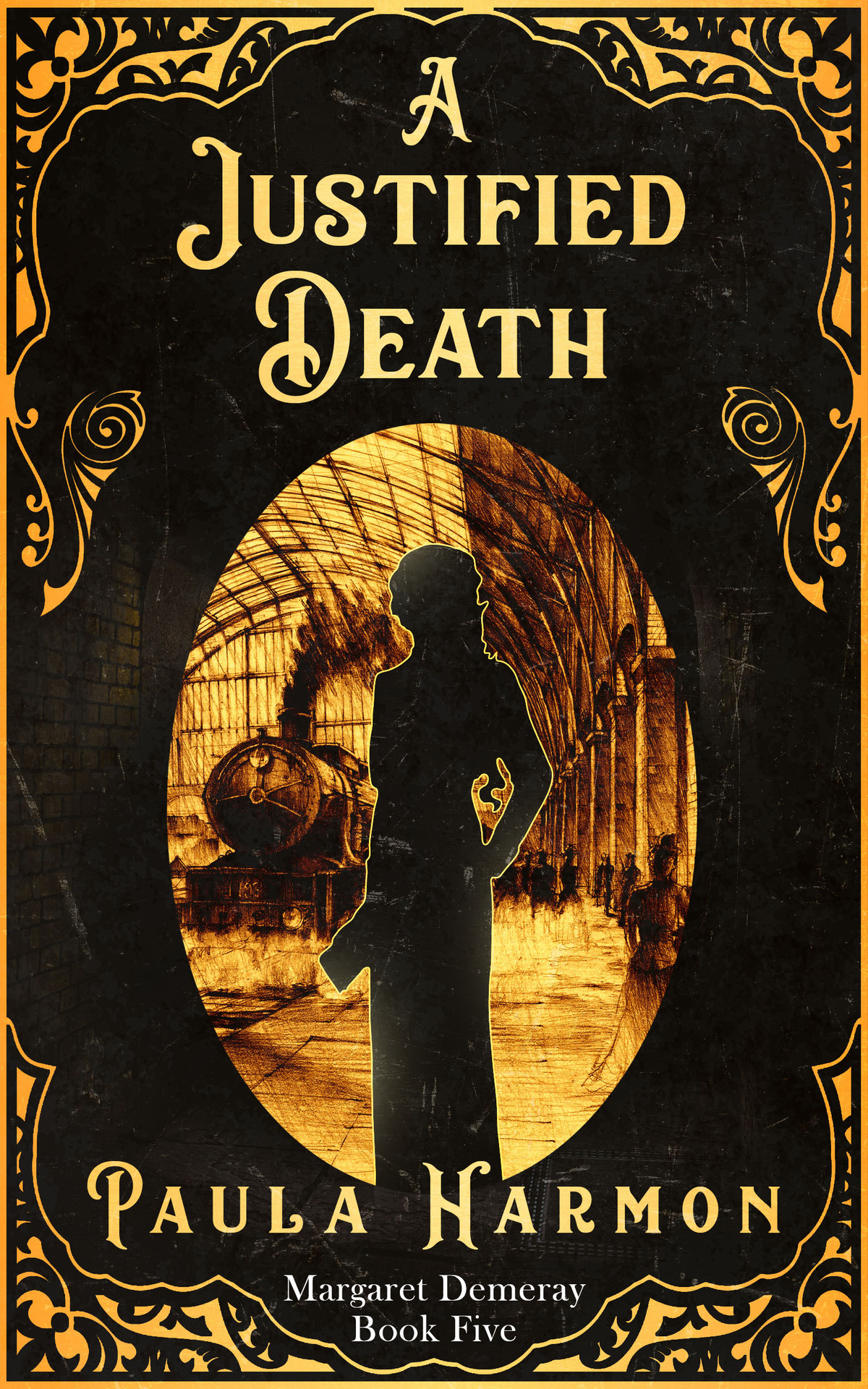 A Justified Death Historical Mystery Set In The Lead Up To World War 1 Dr Margaret Demeray Paula Harmon