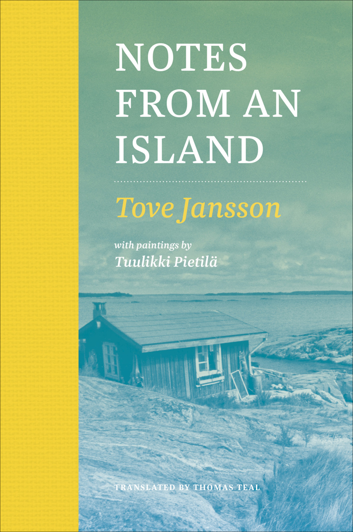Notes From An Island Tove Jansson Tuulikki Pietil