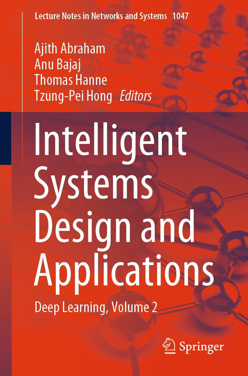 Intelligent Systems Design And Applications Deep Learning Volume 2 1st Edition Ajith Abraham