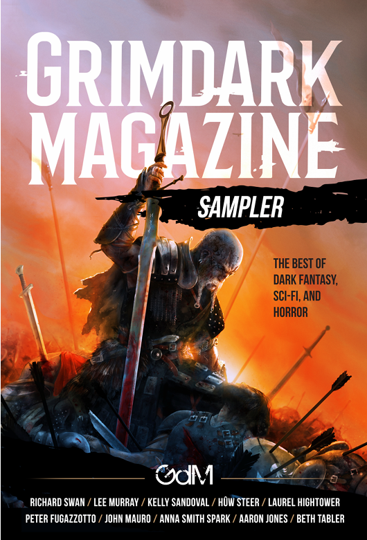 Grimdark Magazine Sampler Adrian Collins John Mauro Peter Fugazzotto