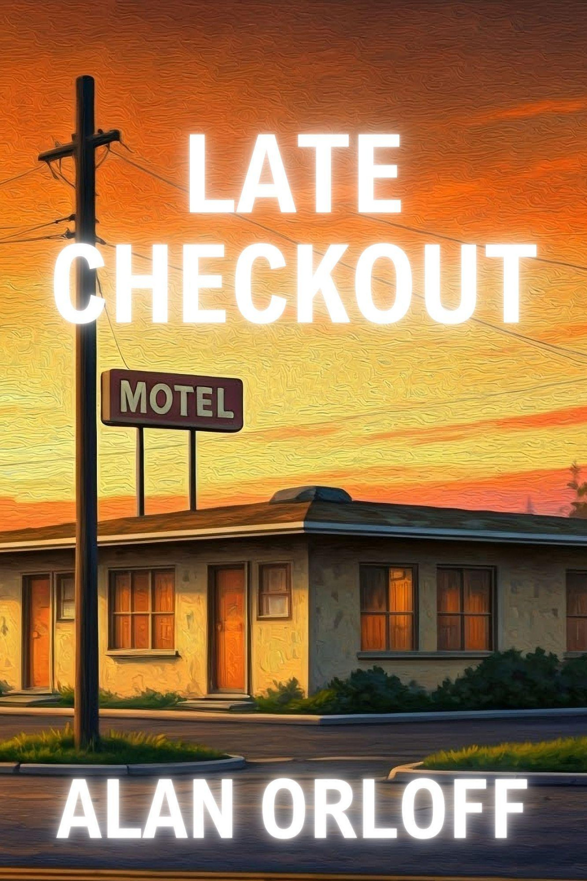 Late Checkout Alan Orloff