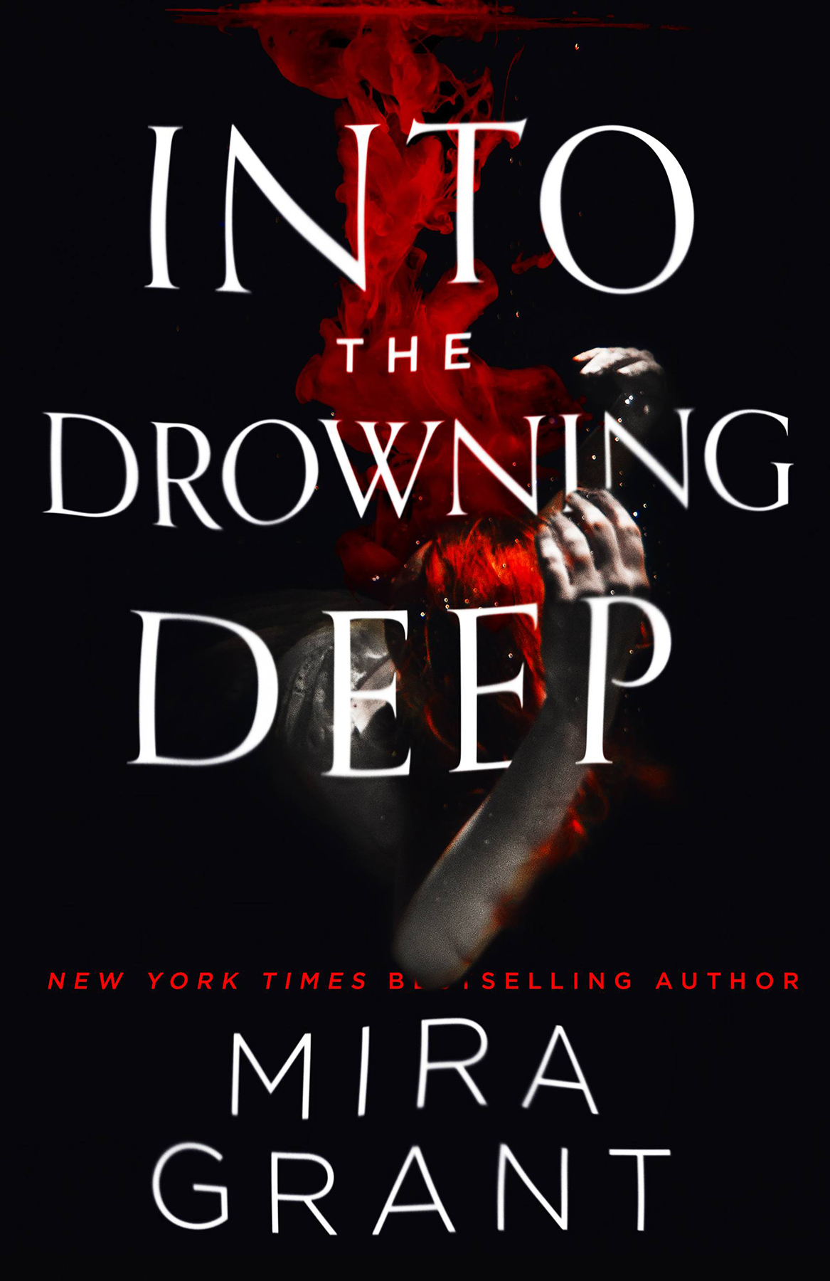Into The Drowning Deep Mira Grant