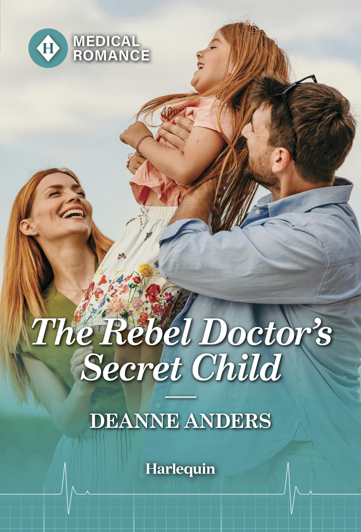 The Rebel Doctors Secret Child Deanne Anders