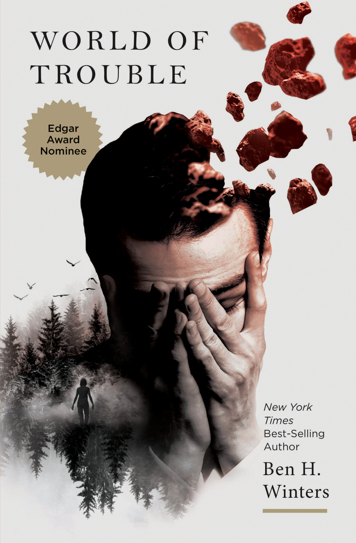 World Of Trouble Ben H Winters
