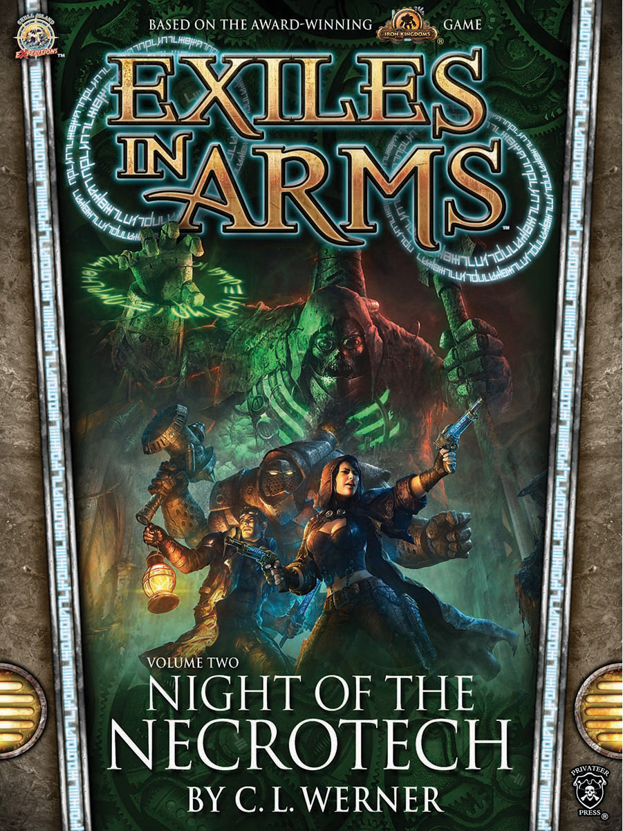 Exiles In Arms Night Of The Necrotech C L Werner