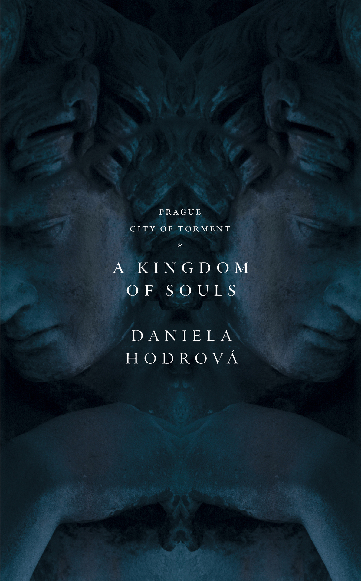 A Kingdom Of Souls Prague City Of Torment Book 1 Hodrov