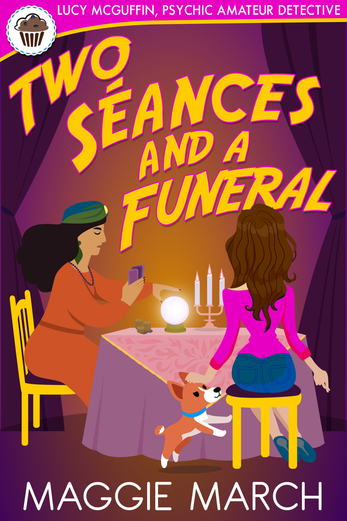 Two Seances And A Funeral Lucy Mcguffin Psychic Amateur Detective Book 5 March