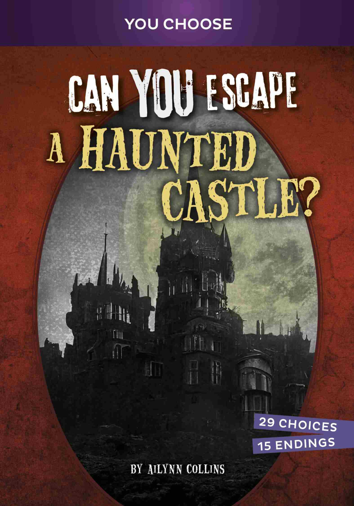 Can You Escape A Haunted Castle Ailynn Collins