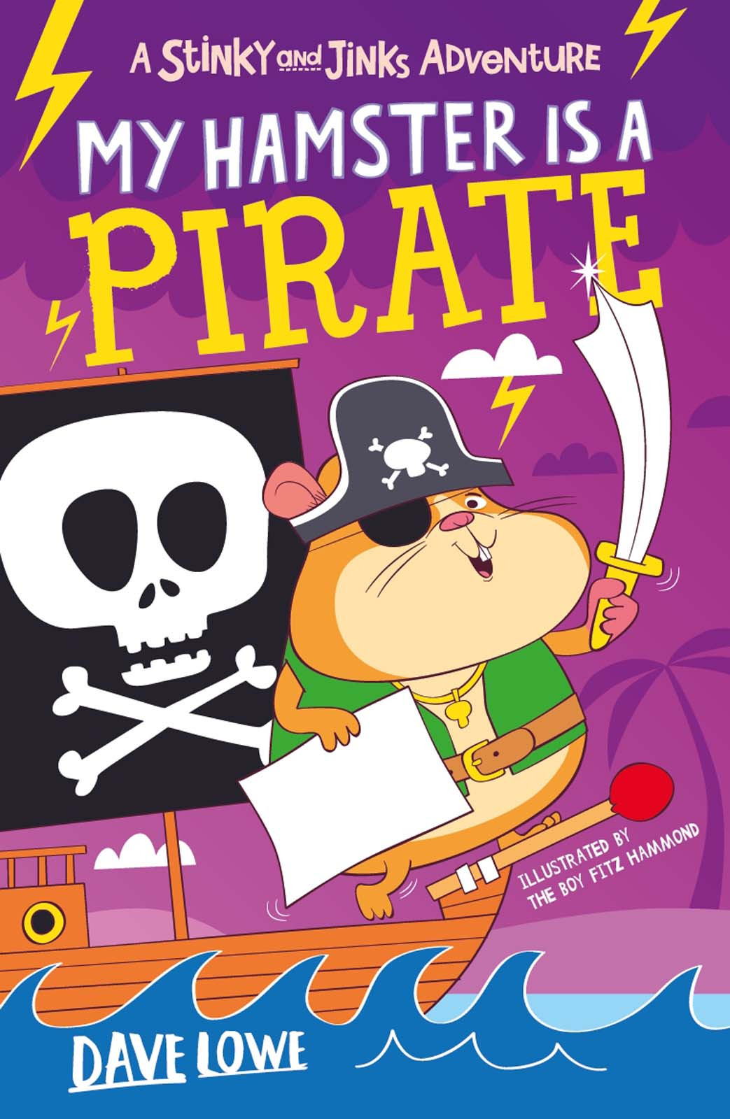 My Hamster Is A Pirate Dave Lowe